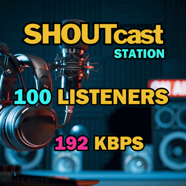 Shoutcast 192kbps - 100 Listeners